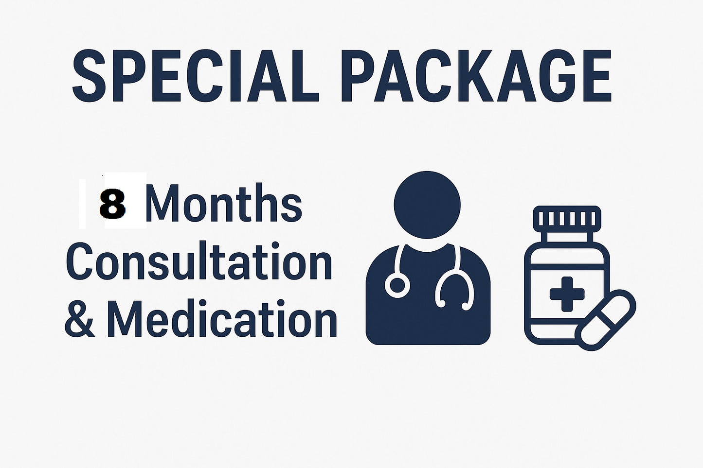 8 Month Treatment Package