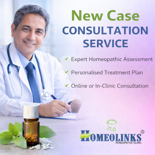 New Case/ Homeopathic Consultation